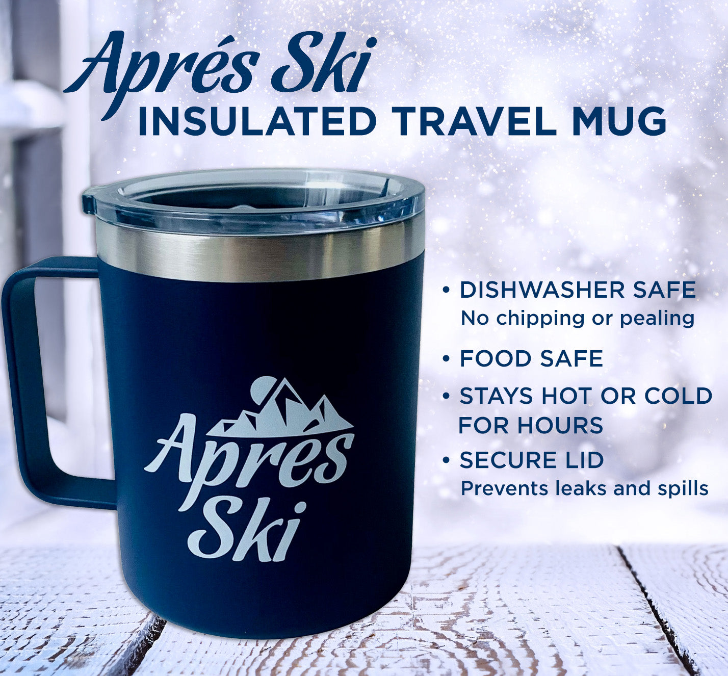 Apres Ski Travel Mug for Skiers - Leak Proof Insulated Coffee Mug